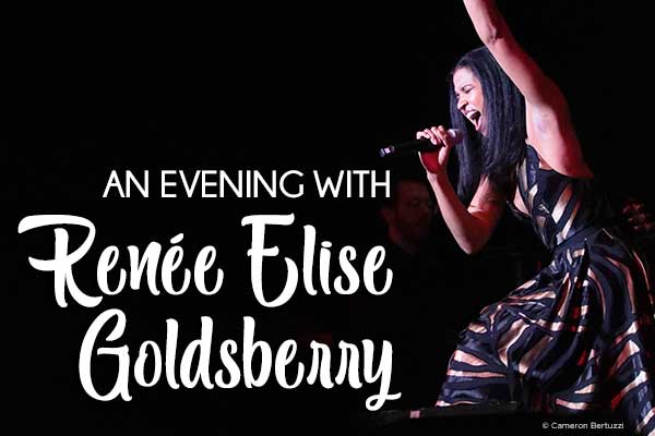AN EVENING WITH RENEE ELISE GOLDSBERRY