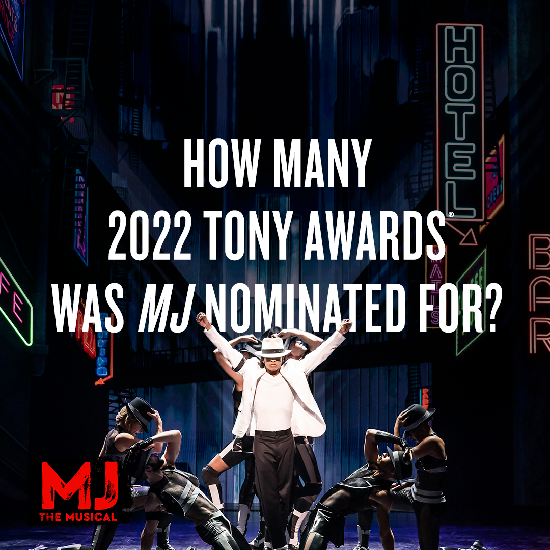 How many 2022 Tony Awards was MJ nominated for